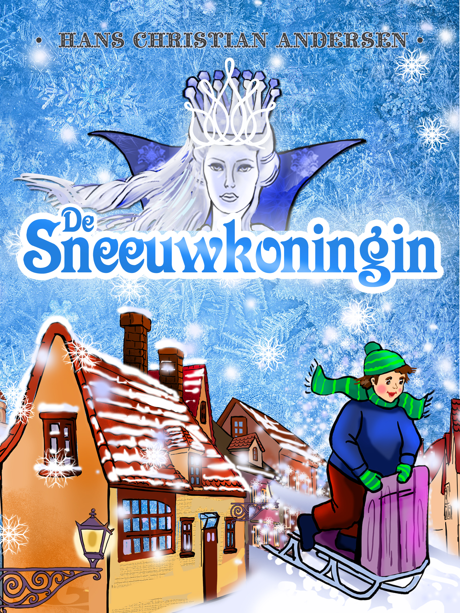 De Sneeuwkoningin – Hans Christian Andersen